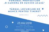 Vino la Forumul profesiilor și T&acirc;rgul locurilor de muncă pentru Tineret. &Icirc;ncepe cariera ta aici!