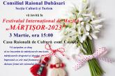 Consiliul raional Dubăsari vă invită la Festivalul Internațional de Muzică &bdquo;MĂRȚIȘOR-2023&rdquo;