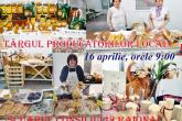 T&acirc;rgul Producătorilor Locali un eveniment de susținere și promovare a economiei locale